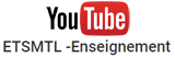 Chaîne YouTube - ETSMTL Enseignement