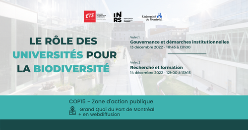 Événement sur le rôle des universités dans la biodiversité, avec sessions de décembre, à Montréal et en ligne.