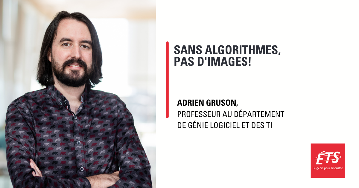 Adrien Gruson, expert TI, souligne l'importance des algorithmes en technologie.