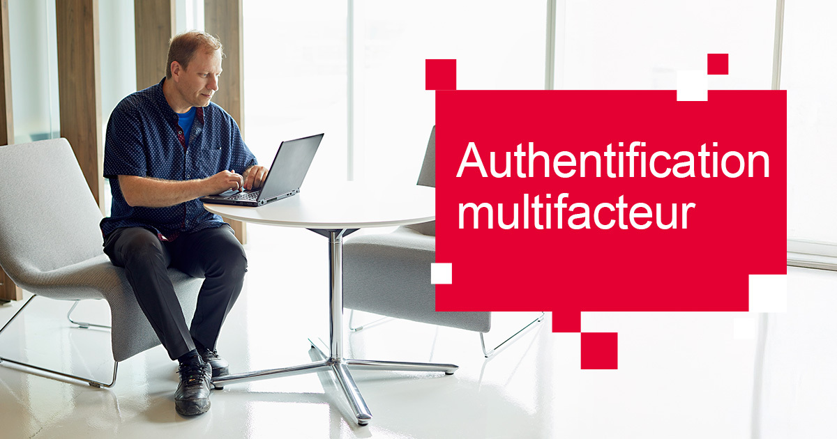 Authentification mutltifacteur 10 fevrier