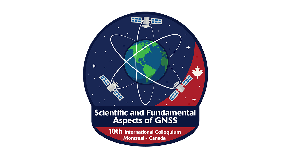 Colloque international sur les aspects scientifiques et fondamentaux des GNSS, célébrant sa 10e édition à Montréal, Canada.