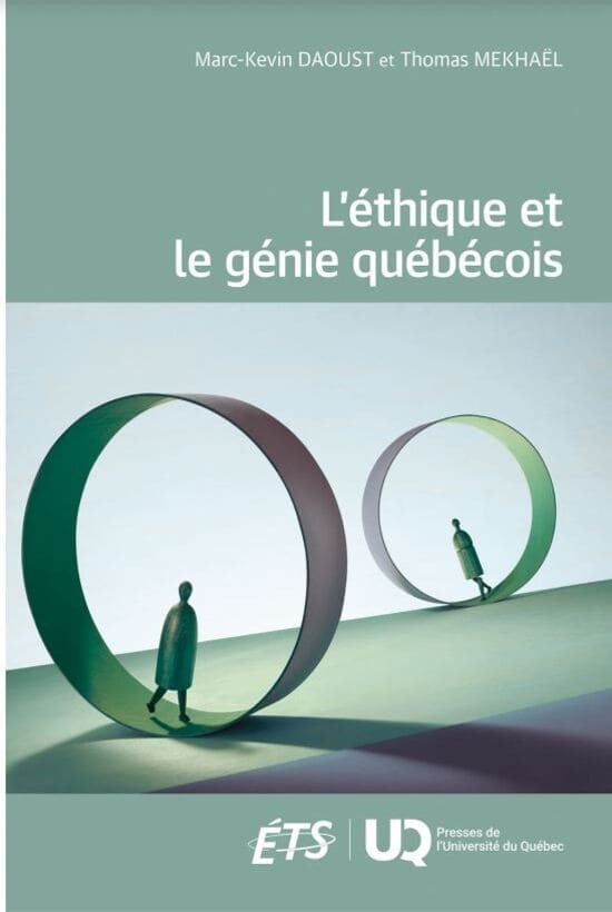 Explorez les enjeux éthiques du génie québécois à travers une réflexion originale de Marc-Kevin Daoust et Thomas Mekhaël.