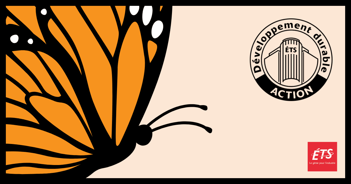 Un symbole de développement durable, illustré par un papillon, mettant en avant l'engagement de l'ETS pour un avenir responsable.